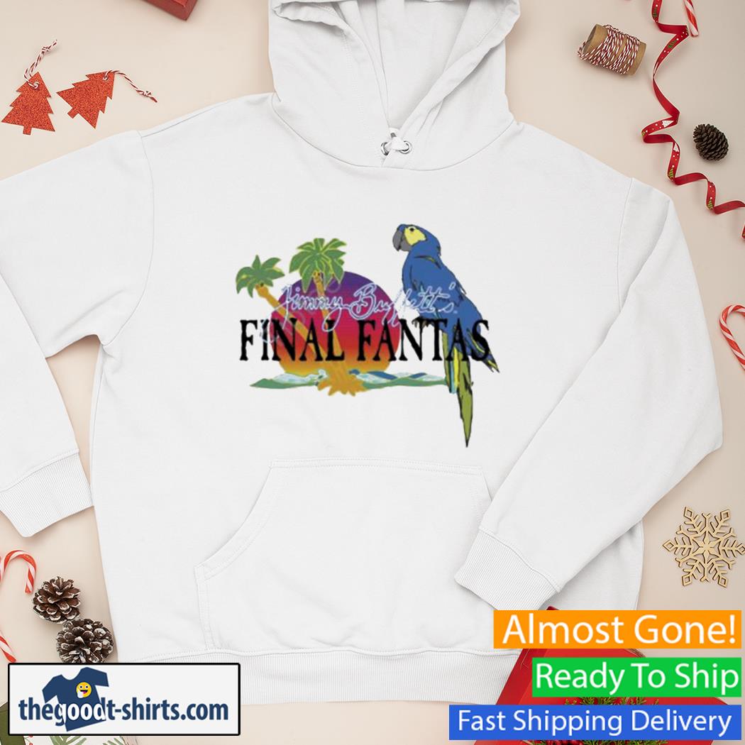 Axel Jimmy Buffett’s Final Fantasy New Shirt Hoodie