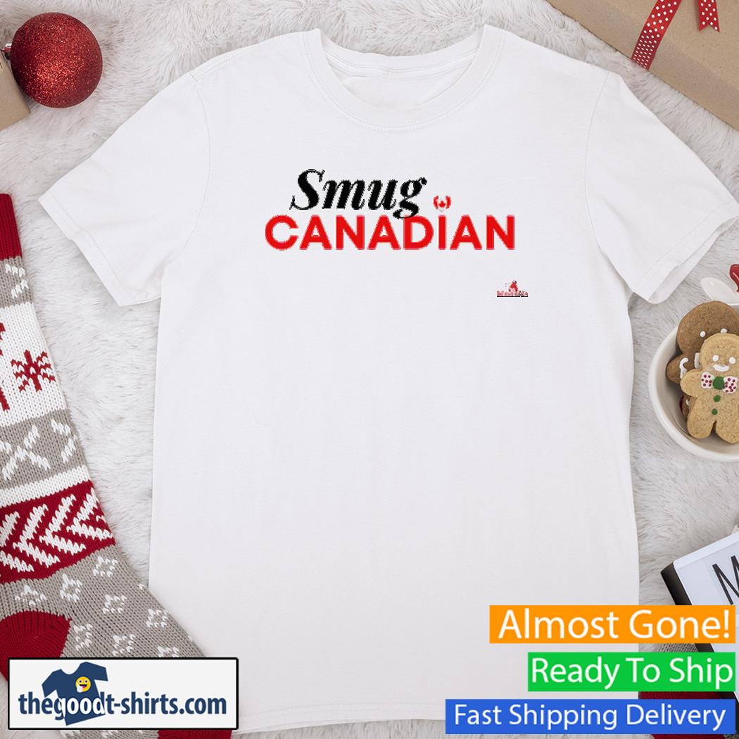 Beaverton Smug Canadian Shirt