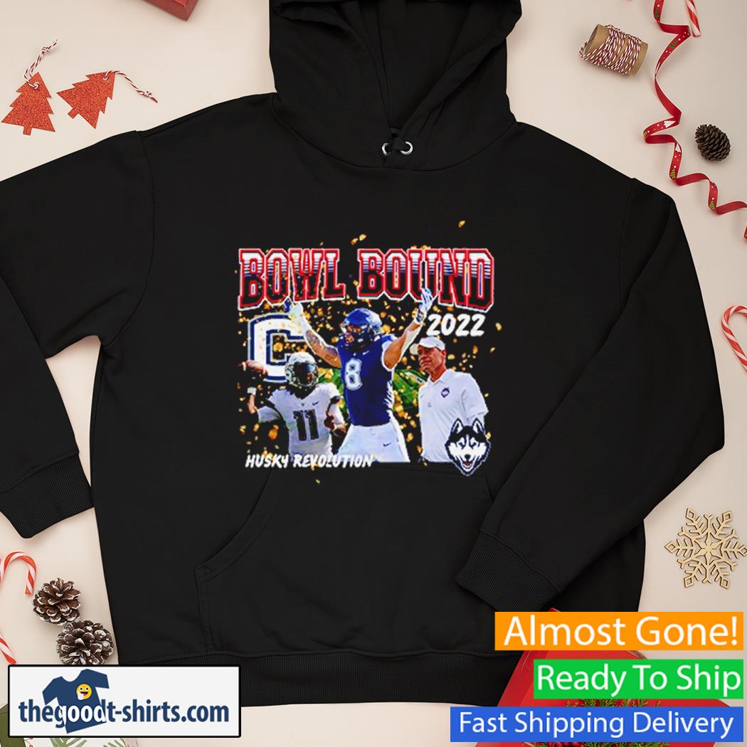 Bowl Bound Husky Revolution 2022 Shirt Hoodie