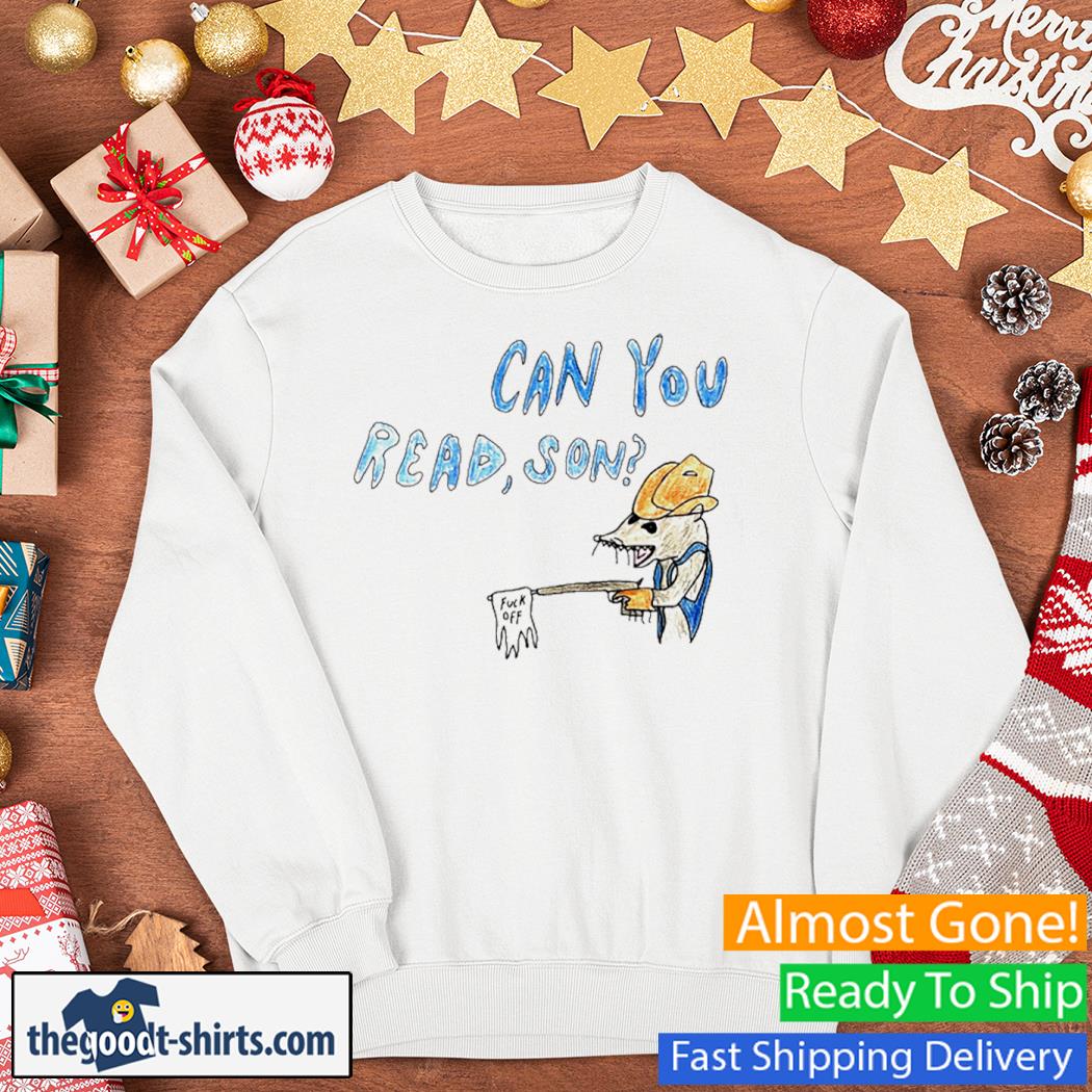 Can You Read Son Shirt Sweater