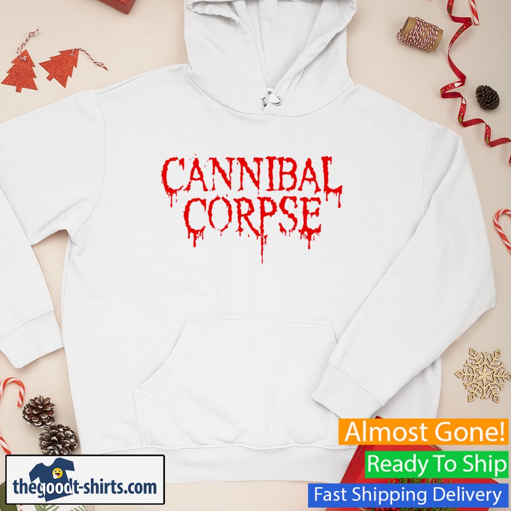 Cannibal Corpse New Shirt Hoodie