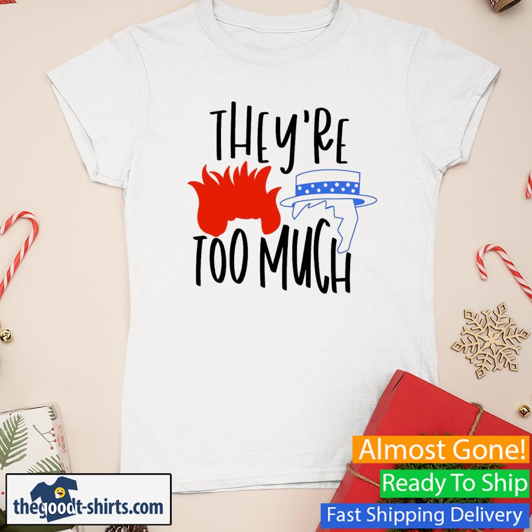 Christmas They’re Too Much Miser Brothers Family Holiday Snow Winter Shirt Ladies Tee