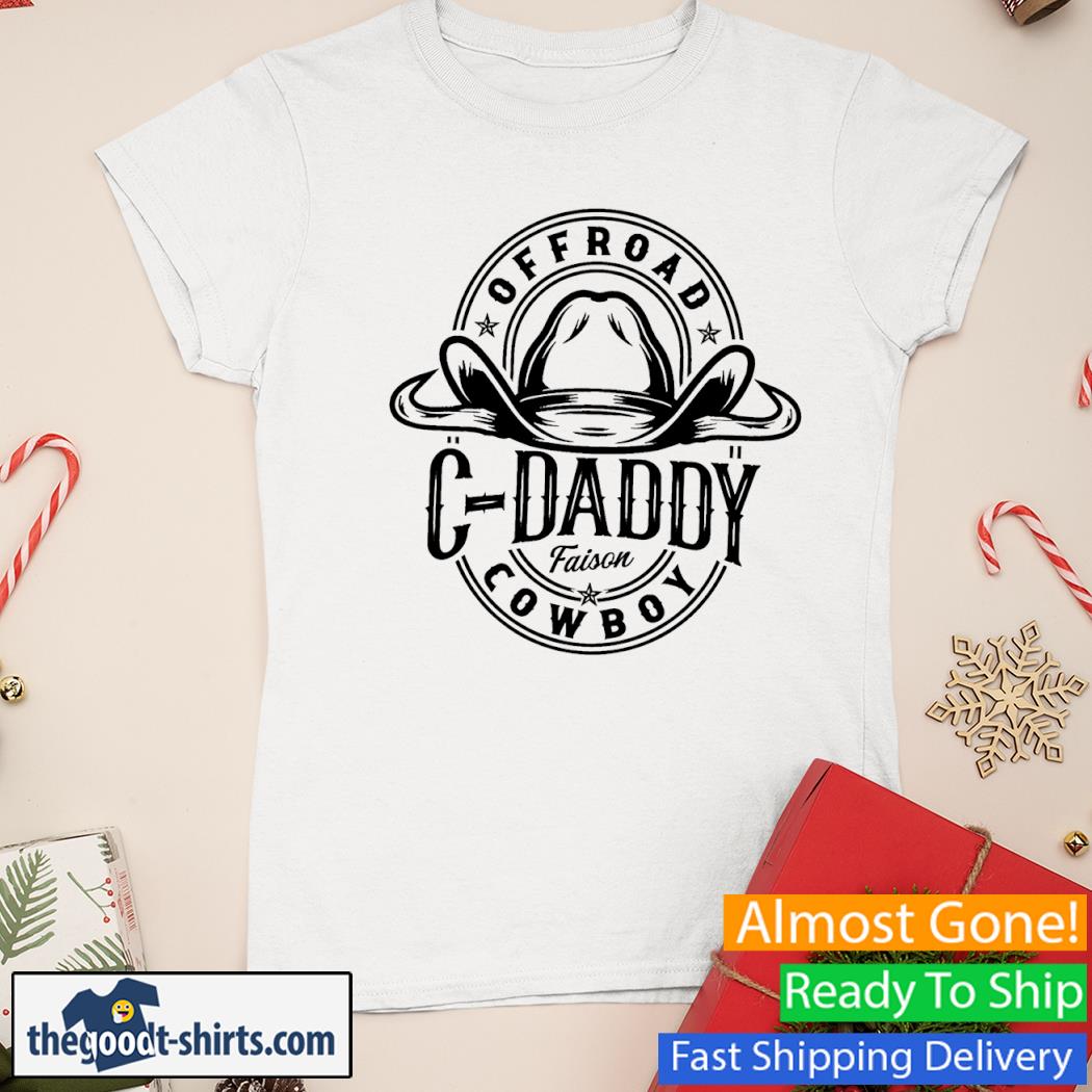 Cj Faison Offroad X-Daddy Fashion Cowboy Shirt Ladies Tee