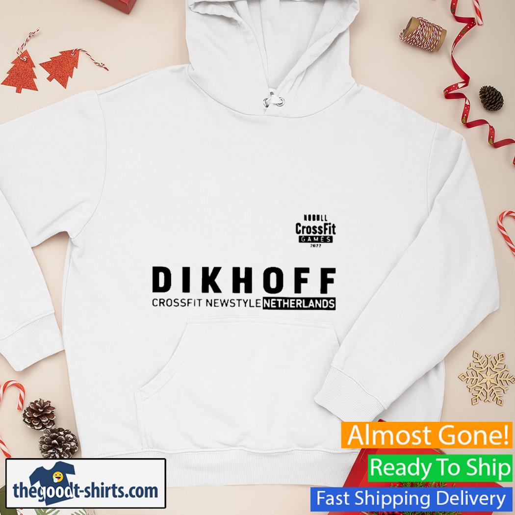 Dikhoff Crossfit Newstyle Netherlands Shirt Hoodie