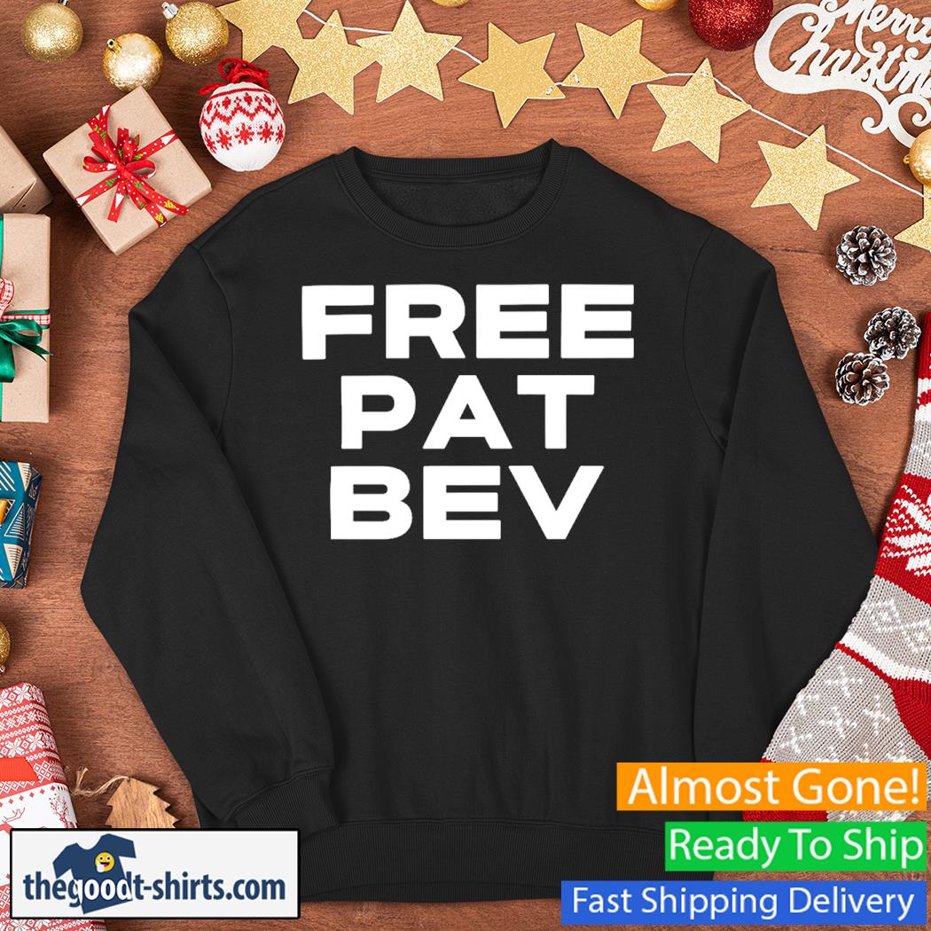 Free Pat Bev New Shirt Sweater