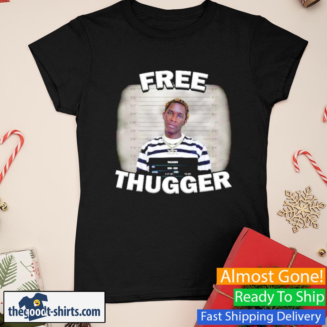 Free Thugger Shirt Ladies Tee