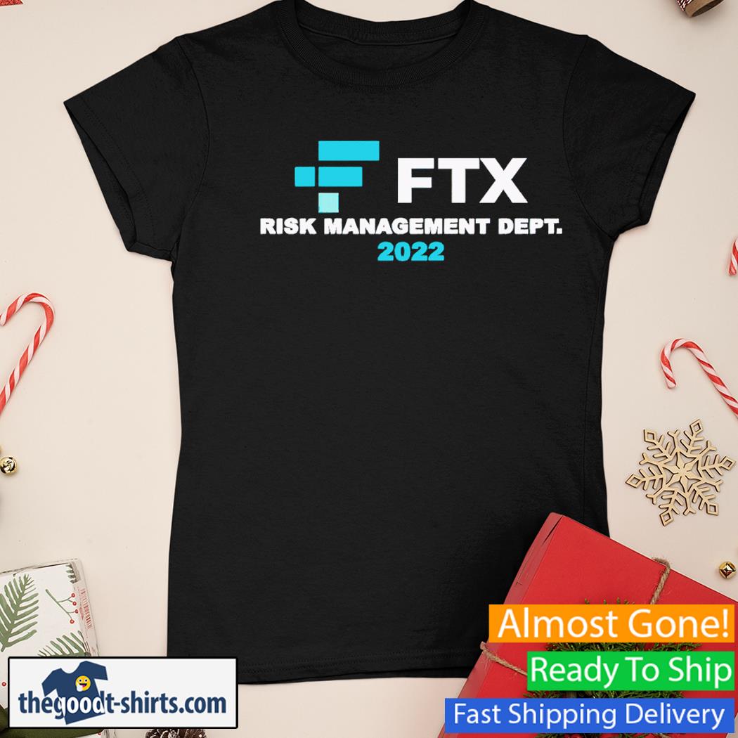Ftx Risk Management Dept Shirt Ladies Tee