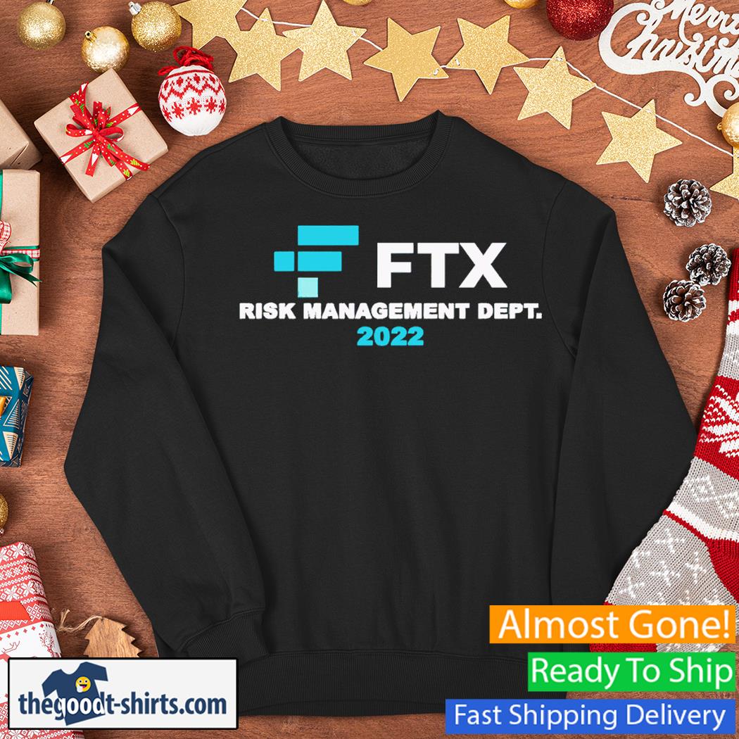 Ftx Risk Management Dept Shirt Sweater