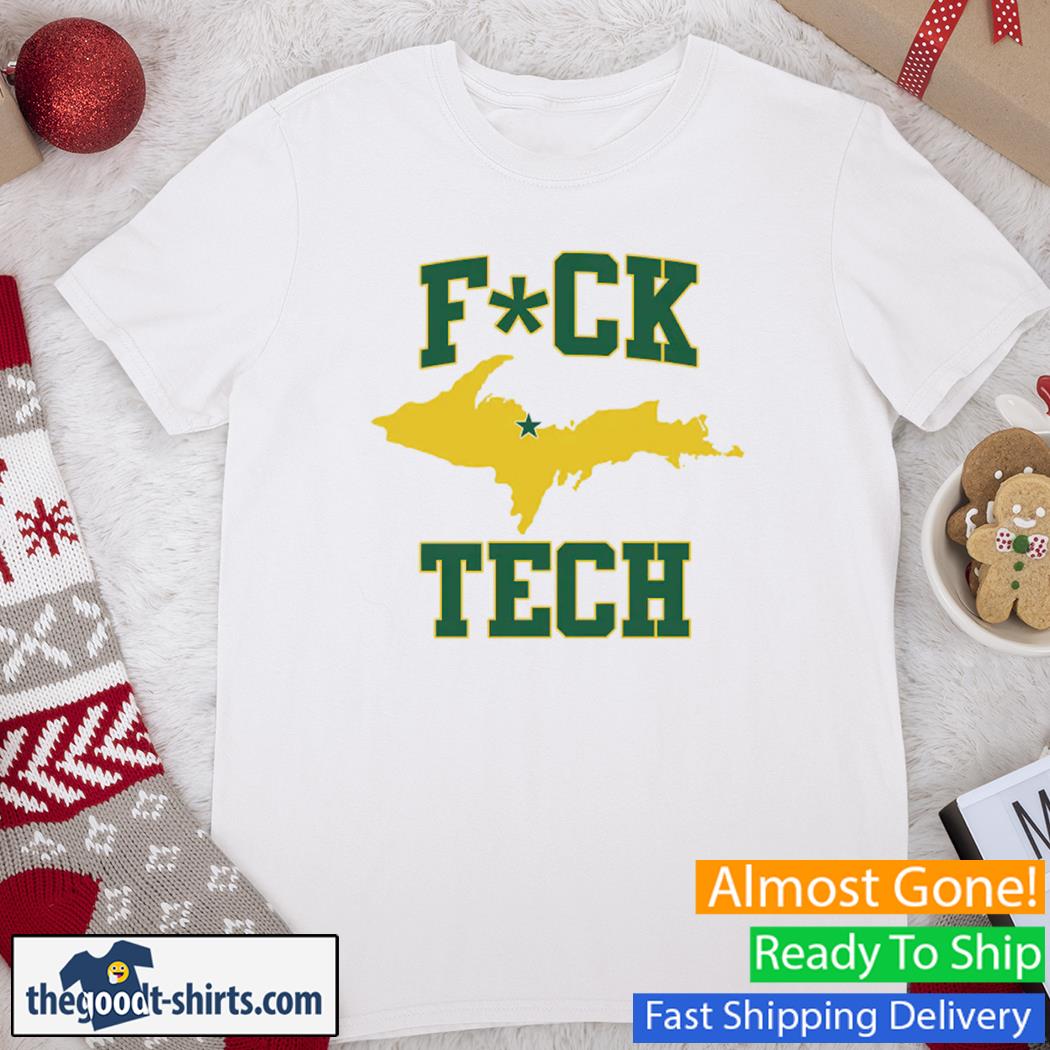 Fuck Tech Shirt