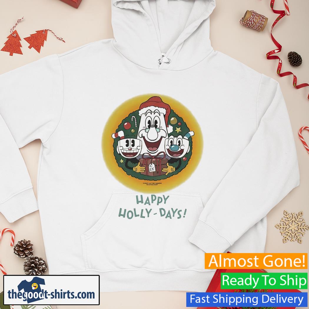 Happy Holly-Days The Cuphead Show Shirt Hoodie