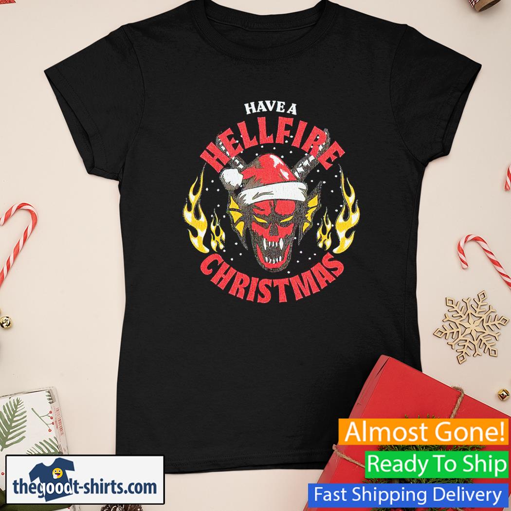 Have A Hellfite Christmas Shirt Ladies Tee