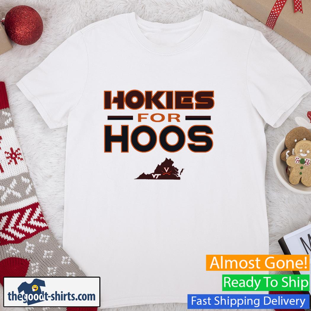 Hokies For Hoos Shirt