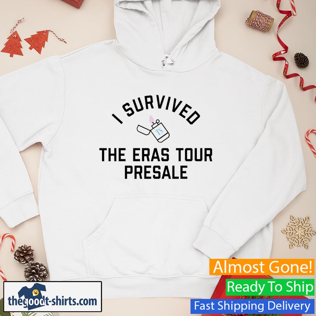 I Survived The Eras Tour Presale Pittsburgh Shirt Hoodie