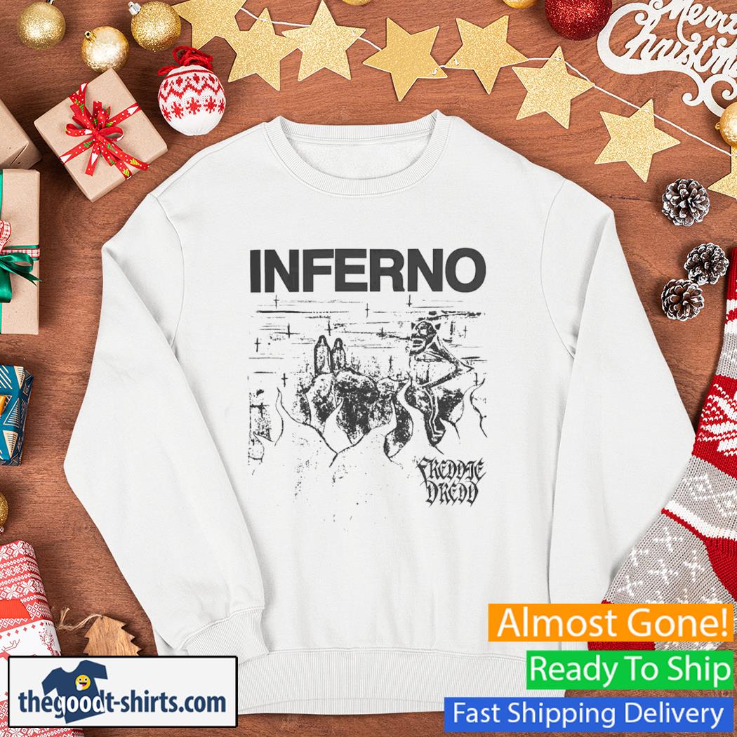 Inferno Freddie Dredd Shirt Sweater