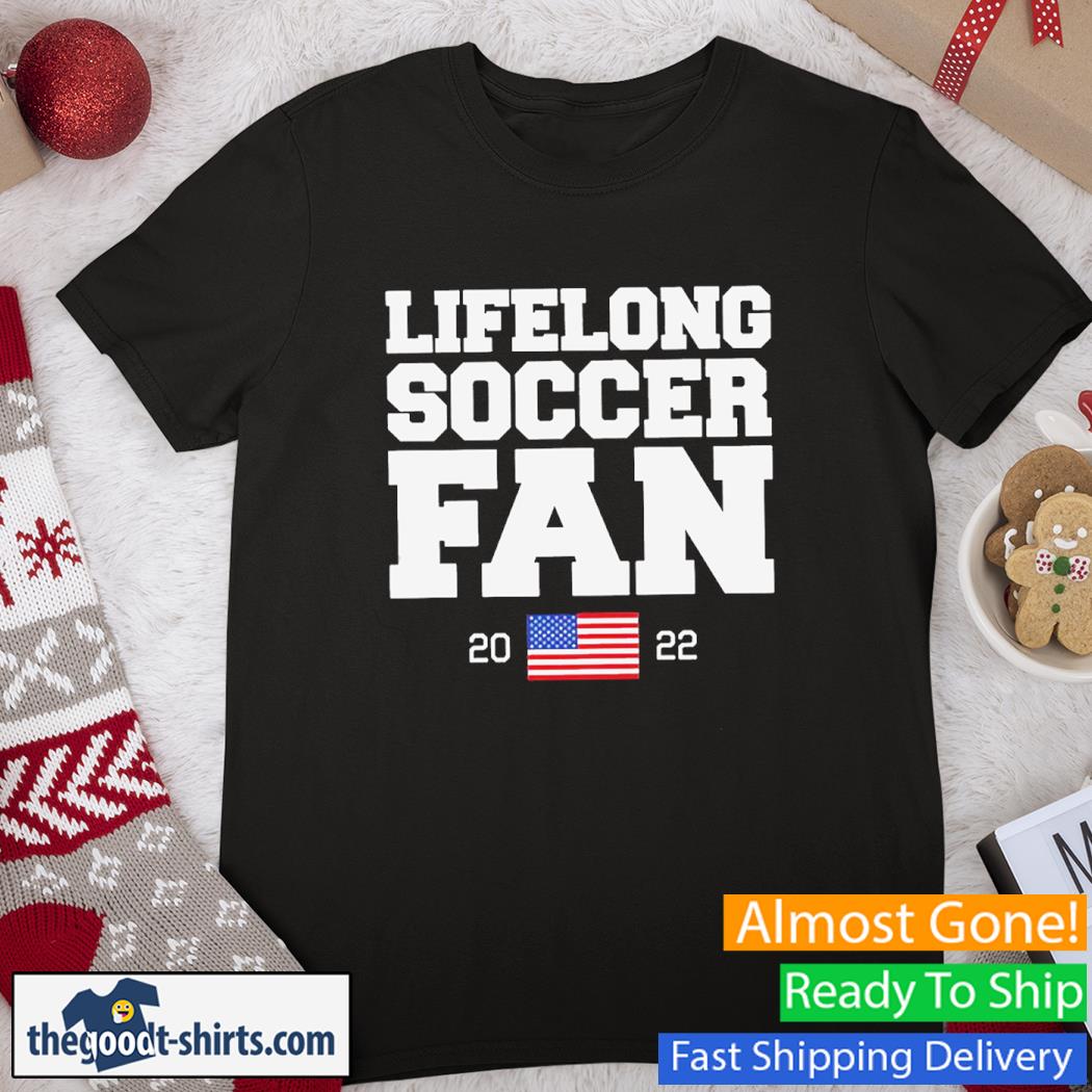 Lifelong Soccer Fan 2022 USA Flag Shirt