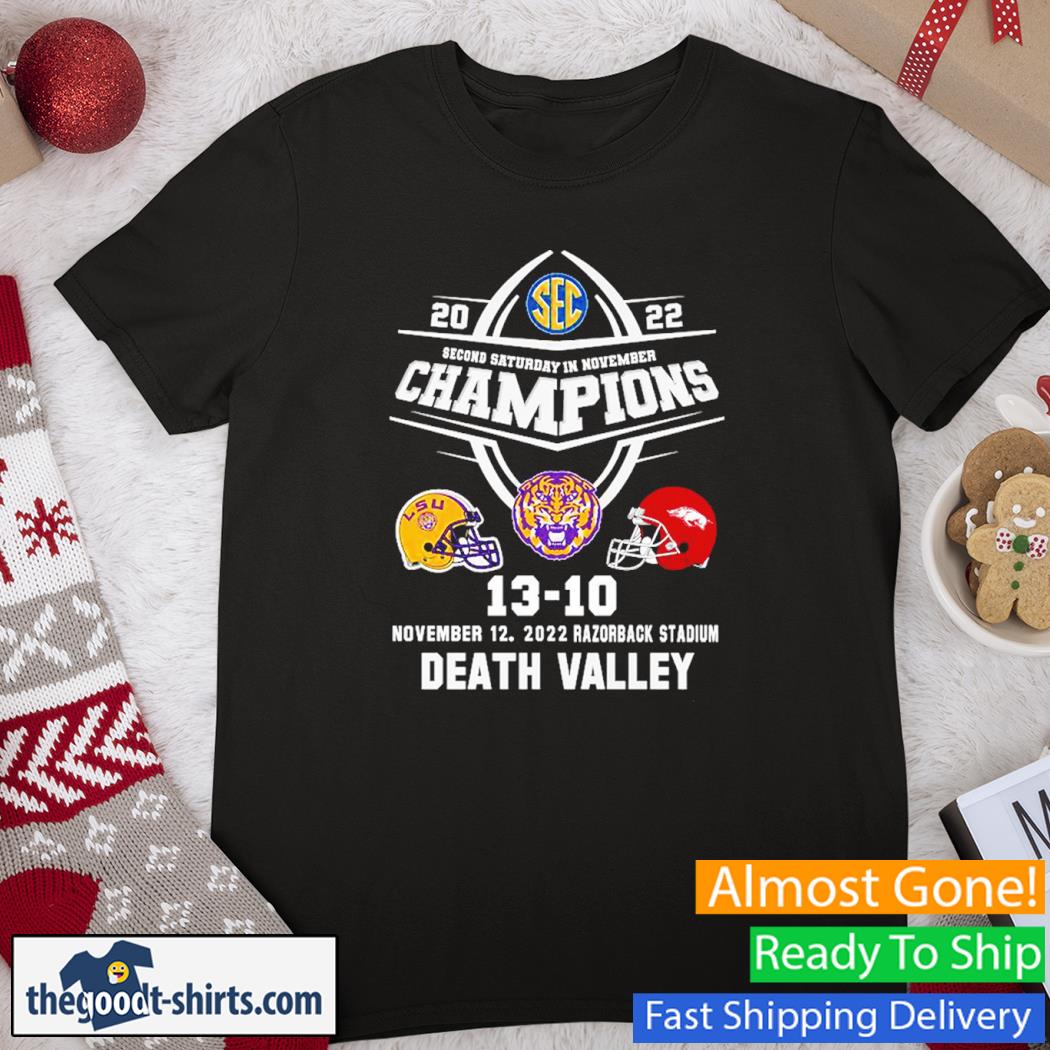LSU Tigers Second Saturday In November Champions Death Valley 2022 Shirt