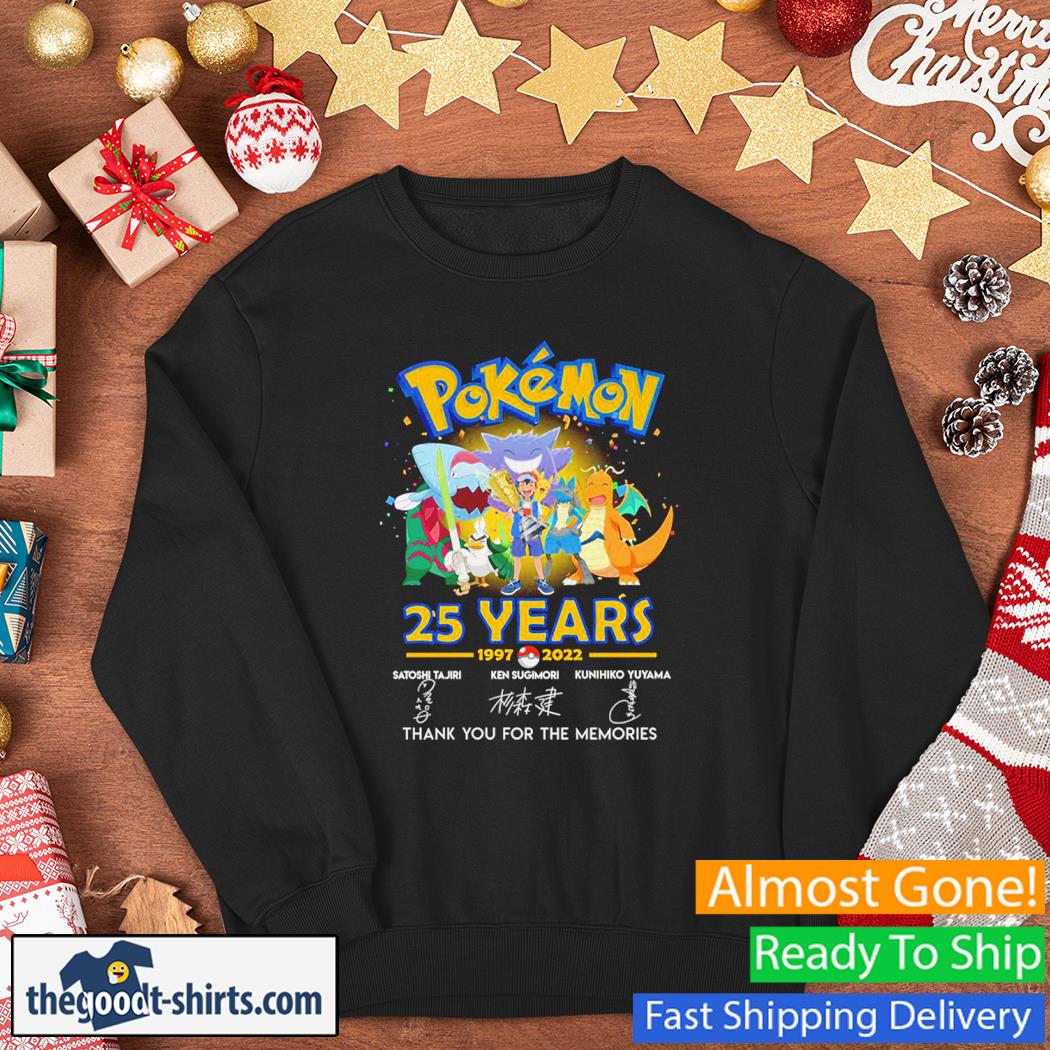 Pokemon 25 Years 1997-2022 Signature Thank You For The Memories Shirt Sweater