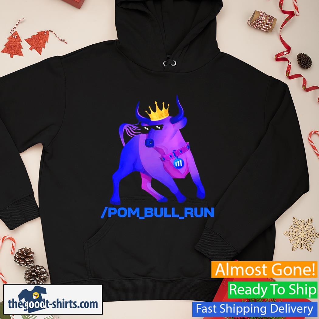 Pom Bull Run Shirt Hoodie