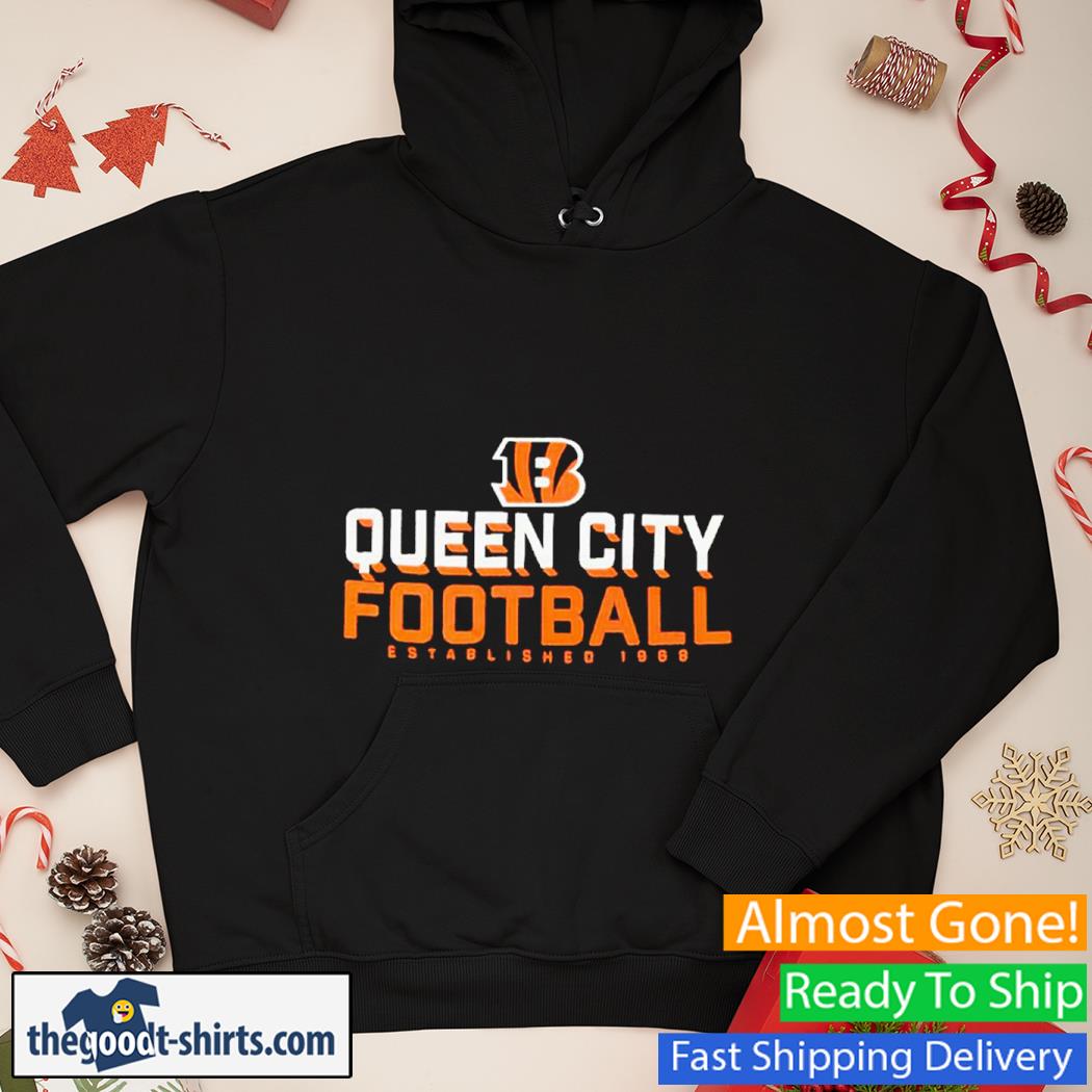 Queen City Football Cincinnati Bengals Shirt Hoodie