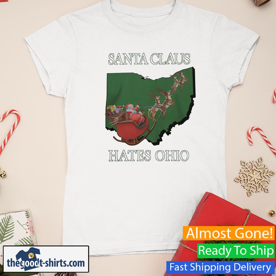 Santa Claus Hates Ohio Christmas Shirt Ladies Tee