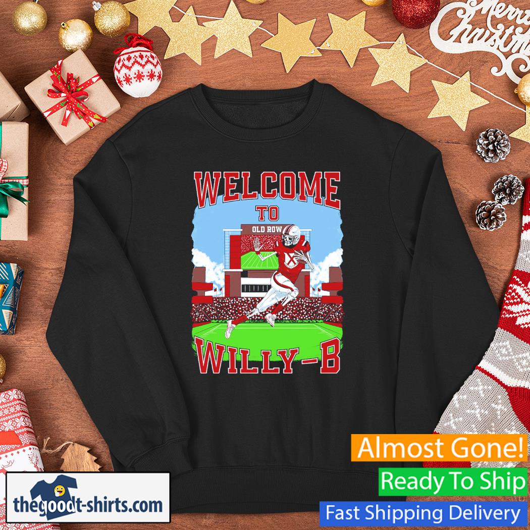 Skeleton Welcome To Willy B Shirt Sweater