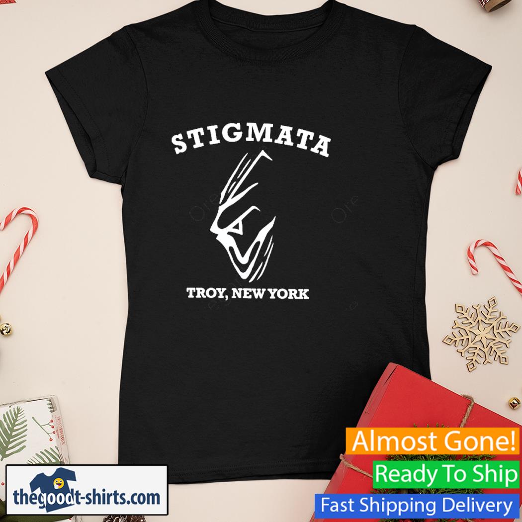 Stigmata Troy New York Shirt Ladies Tee