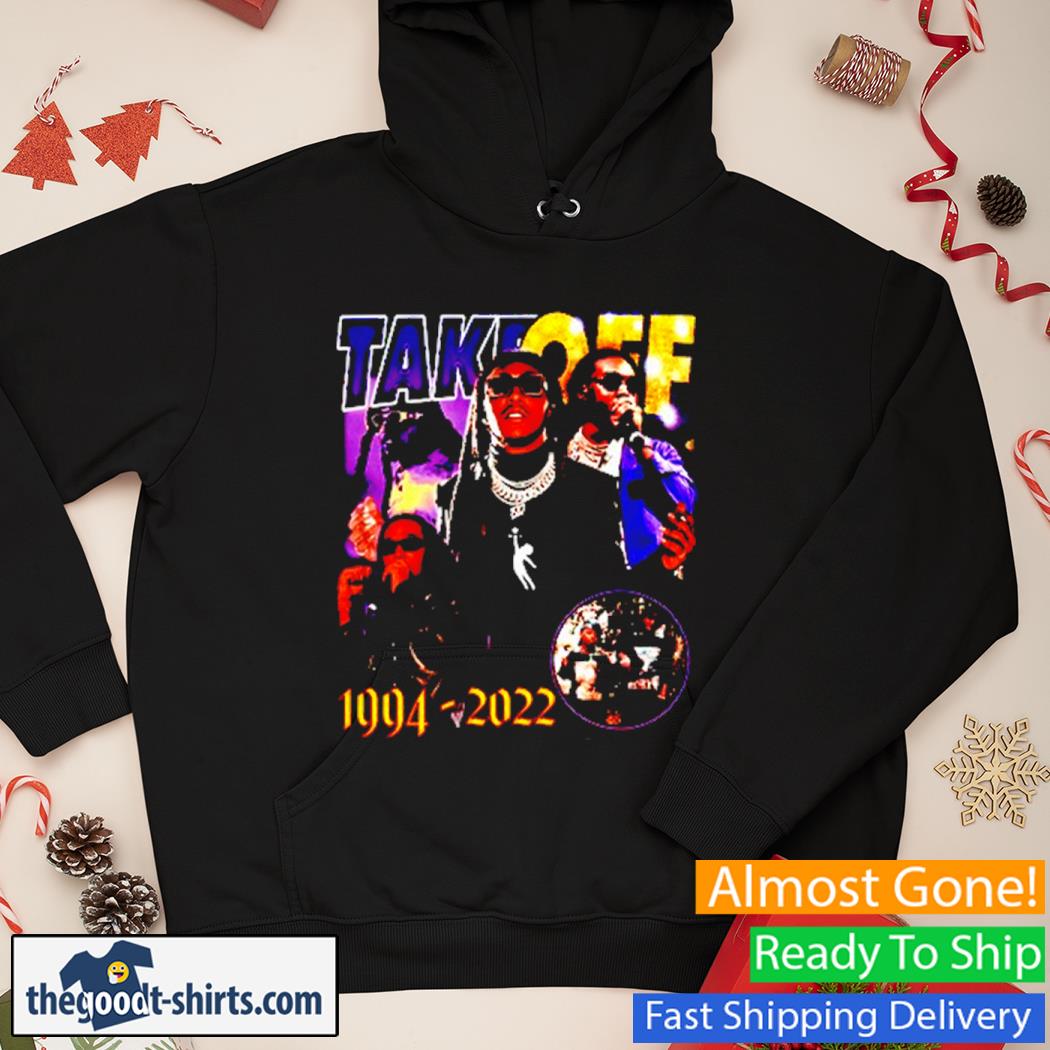 Takeoff 1994-2022 Dreamathon Shirt Hoodie