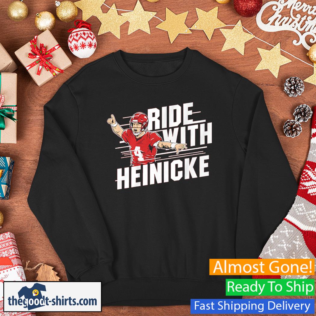 Taylor Heinicke Ride With Heinicke Shirt Sweater