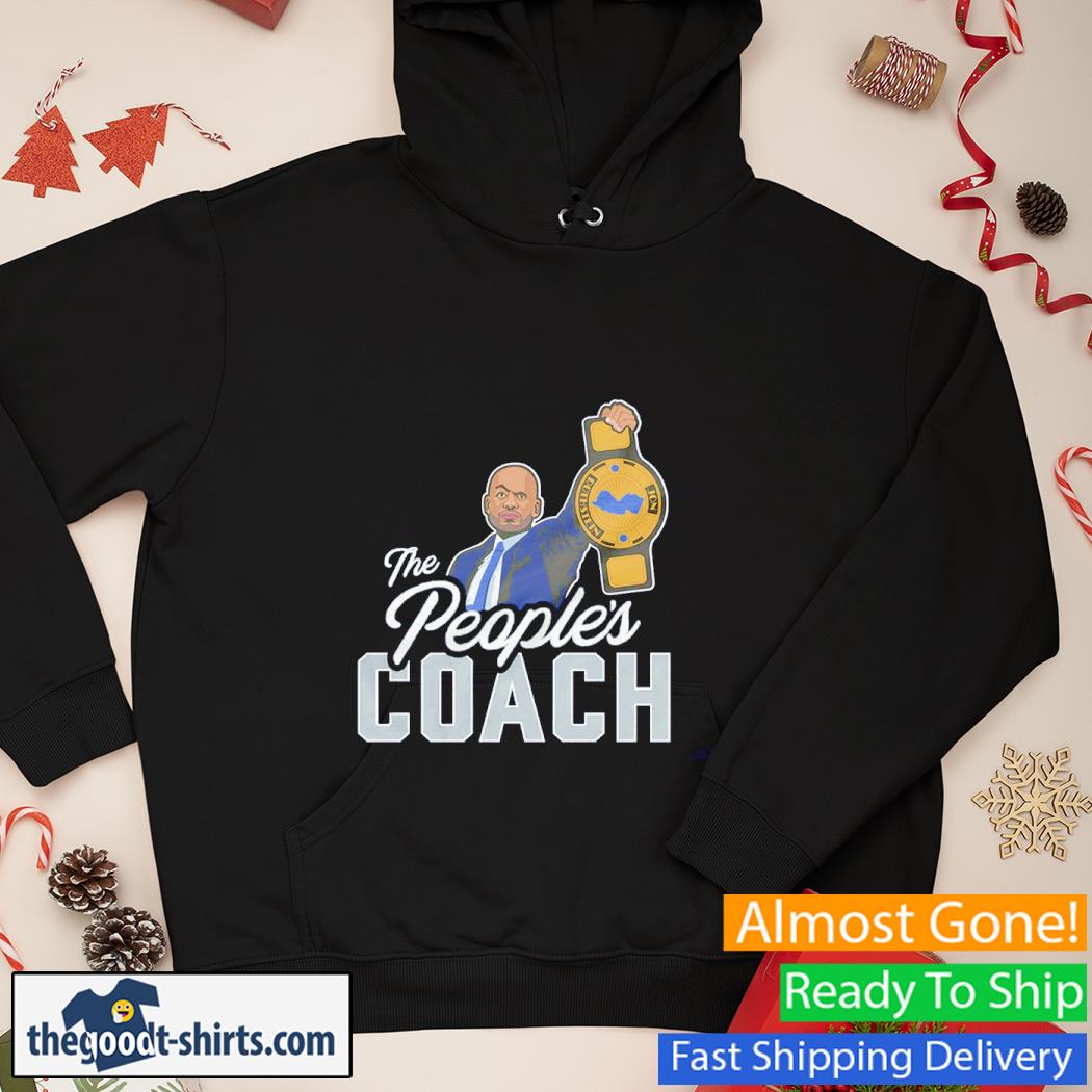 The People's Coach Shirt Hoodie