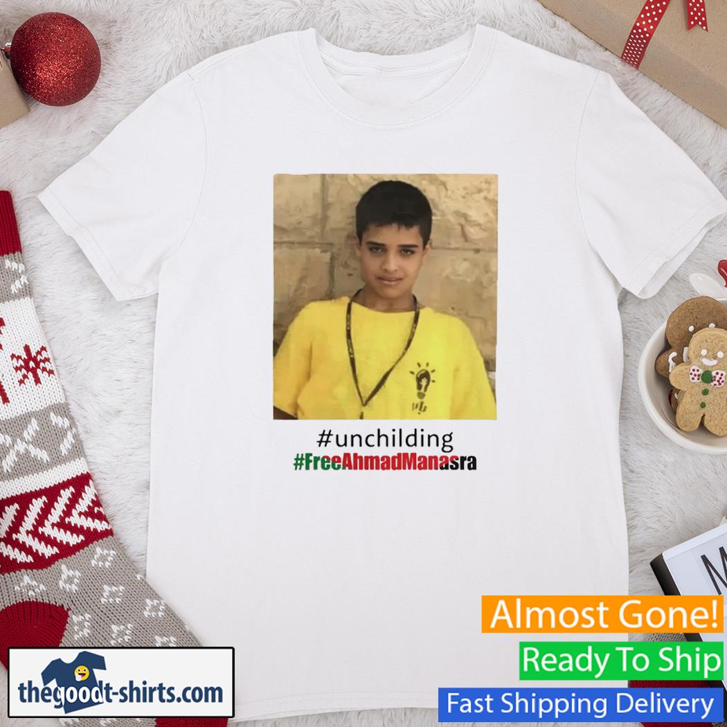 Unchilding Free Ahmad Manasra Youth Shirt