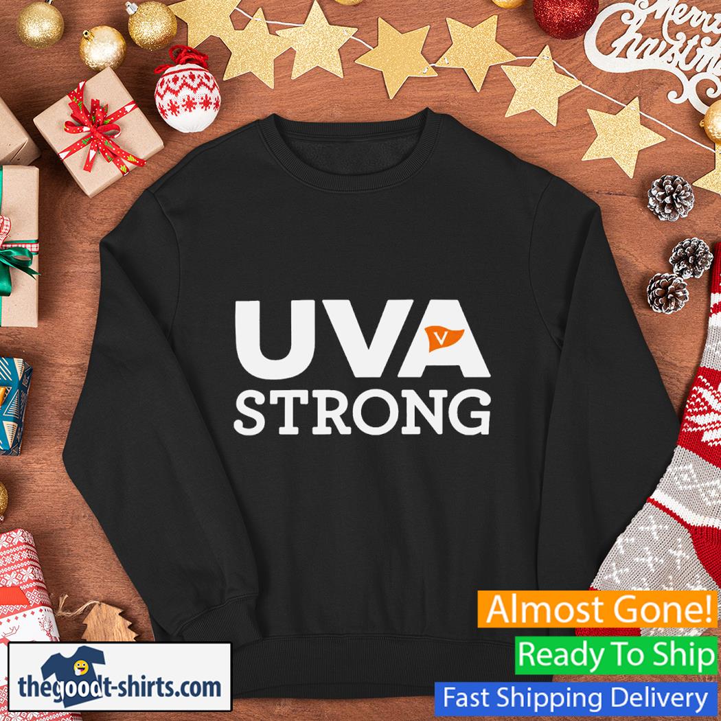 UVA Strong Shirt in 2022 Shirt Sweater