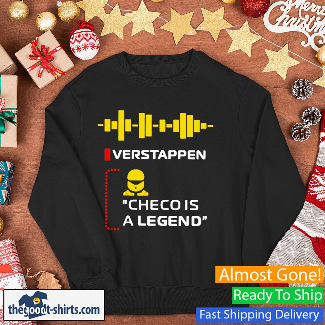 Verstappen Checo Is A Legend Shirt Sweater