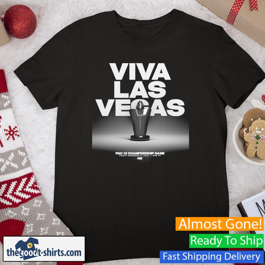 Viva Las Vegas PAC-12 Championship Game 2022 Shirt