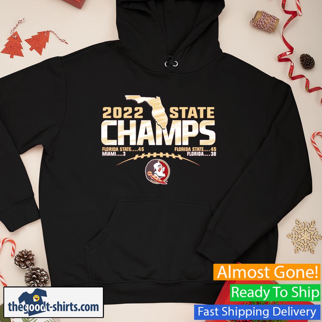 2022 State Champs Floria State 45 Shirt Hoodie