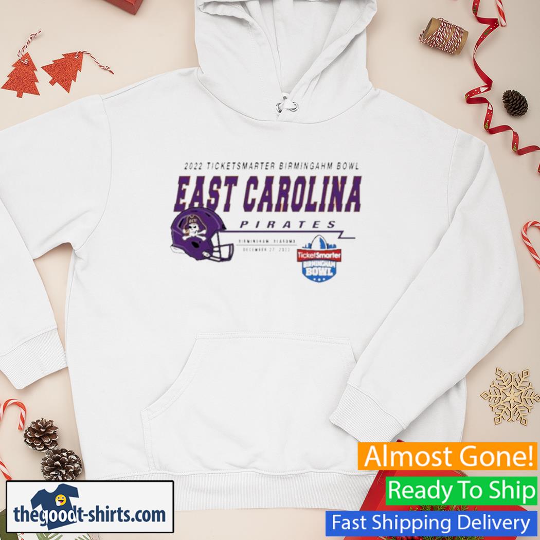 2022 Ticketsmarter Birmingham Bowl East Carolina Pirates New Shirt Hoodie
