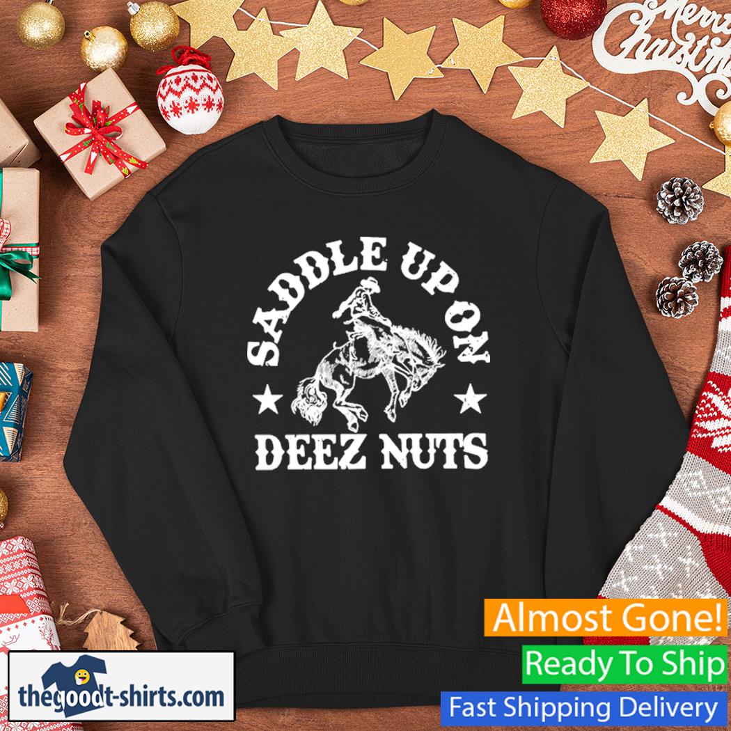 Adam Calhoun Ft. Colt Ford Wearing Saddle Up On Deez Nuts Shirt Sweater