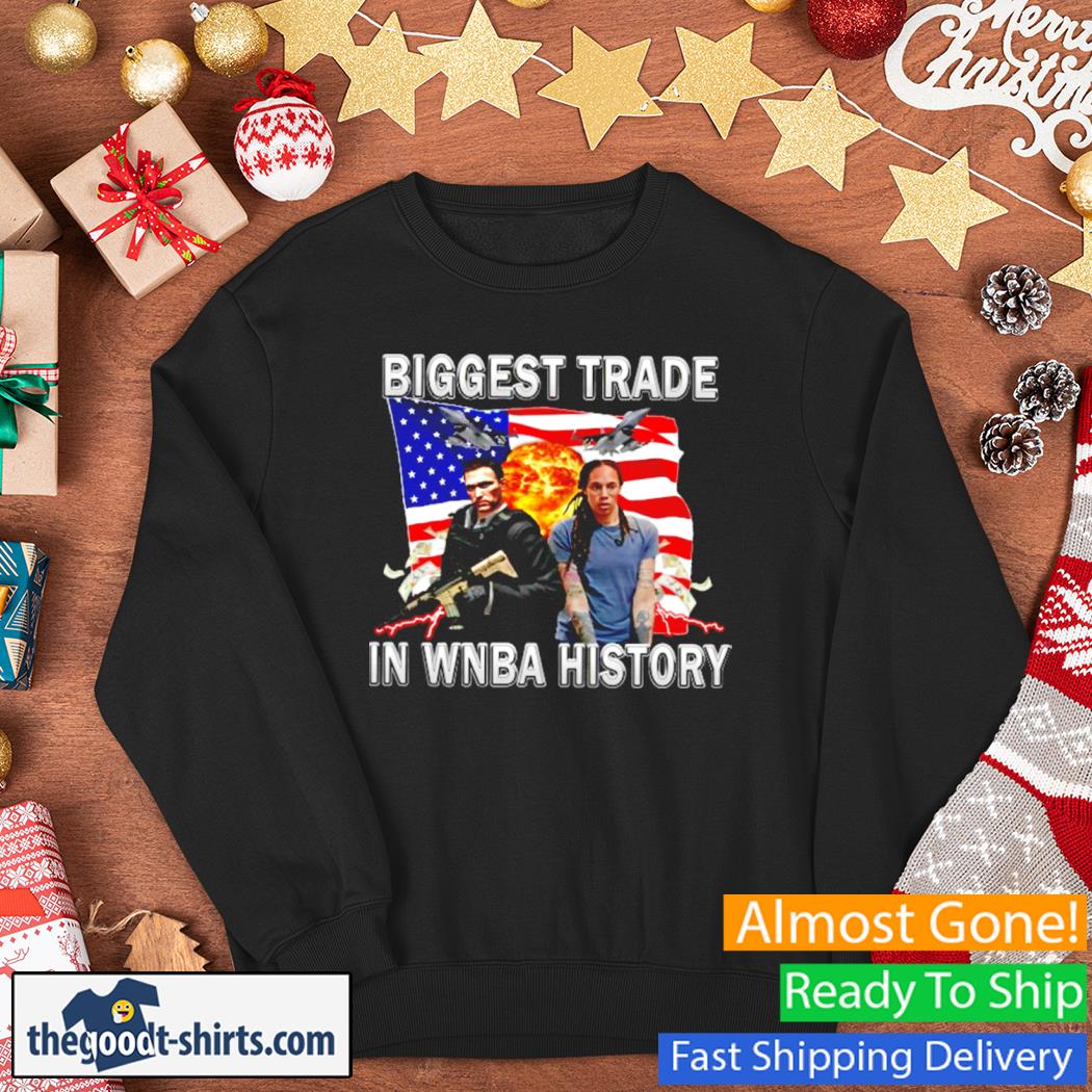 Biggest Trade In WNBA History Shirt Sweater