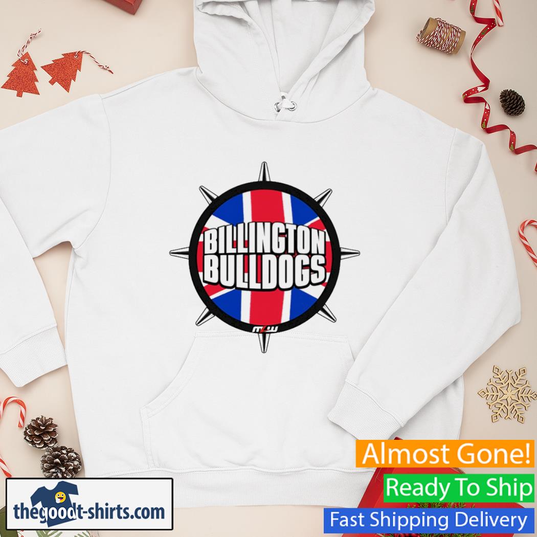 Billington Bulldogs Uk Flag Shirt Hoodie