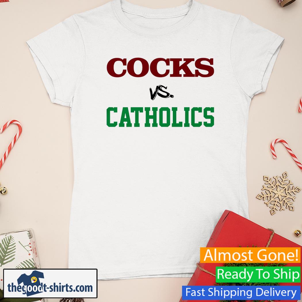 Cocks Vs Catholics South Carolina Shirt Ladies Tee