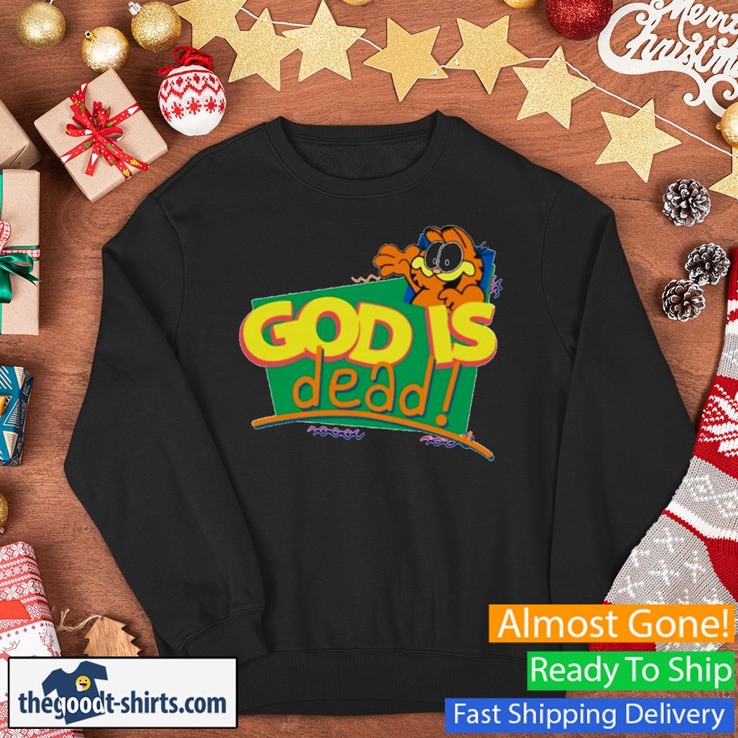God Is Dead New Shirt Sweater