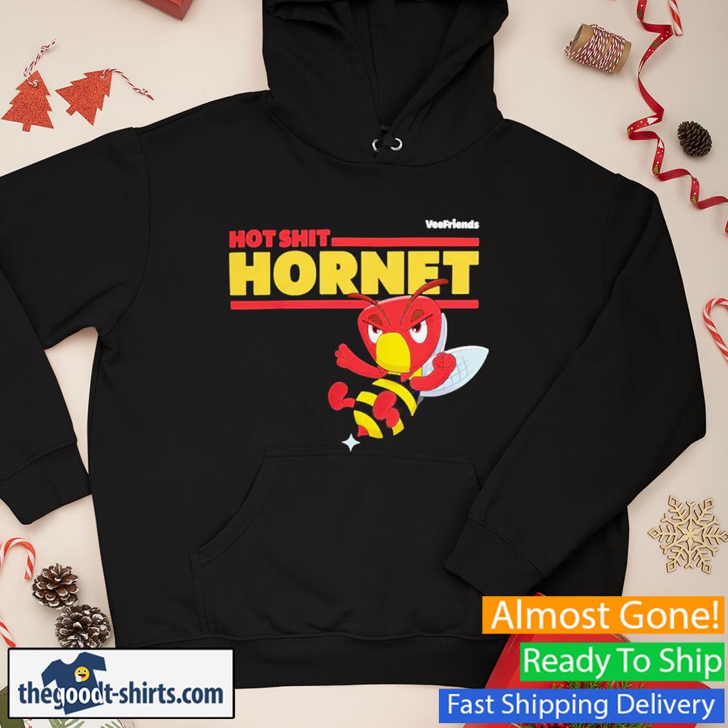 Hot Shit Hornet Veefriends New Shirt Hoodie