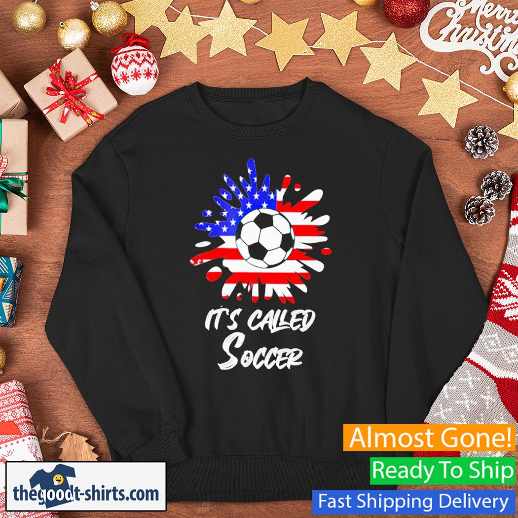 It's Called Soccer USA Flag New Shirt Sweater