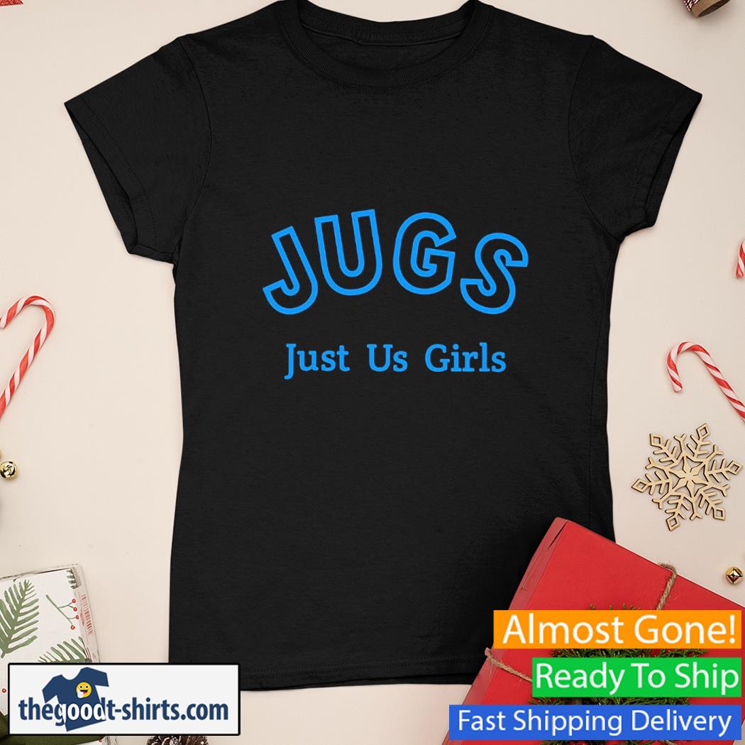 JUGS Just Us Girls New Shirt Ladies Tee