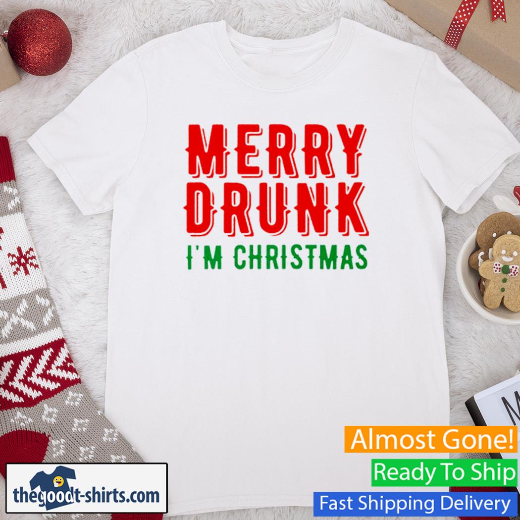 Marry Drunk I'm Christmas Shirt