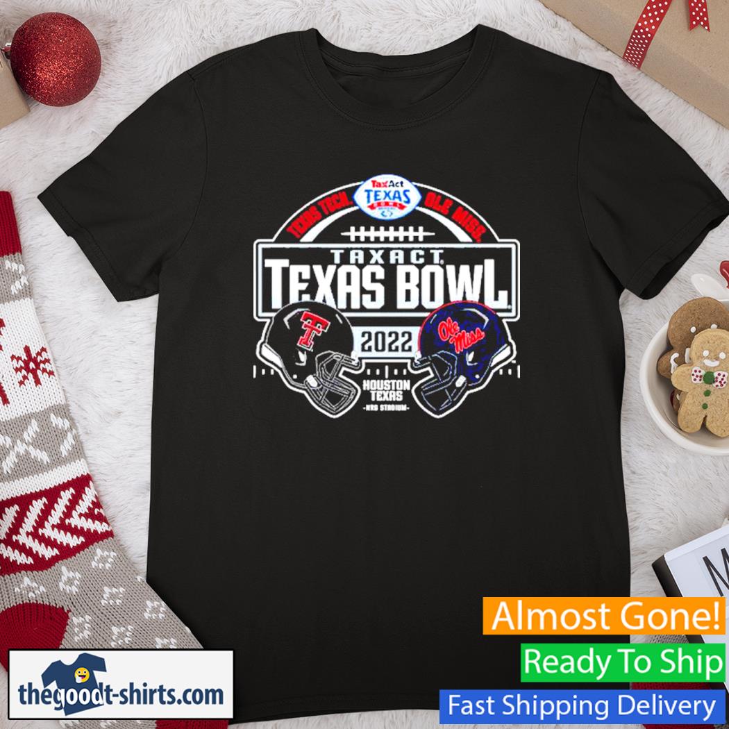 Ole Miss Rebels Vs Texas Tech Red Raiders Texas Bowl Match Up 2022 Shirt