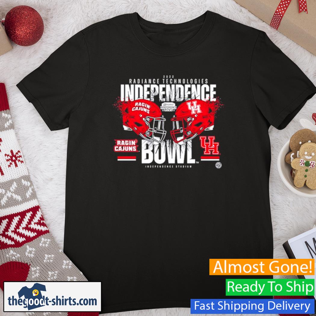 Radiance Technologies Independence Bowl Ragin Cajun Vs Houston 2022 Shirt