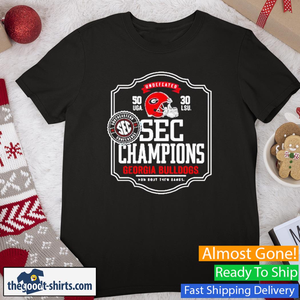 Sec Champions Georgia Bulldogs Undefeated 2022 Shirt