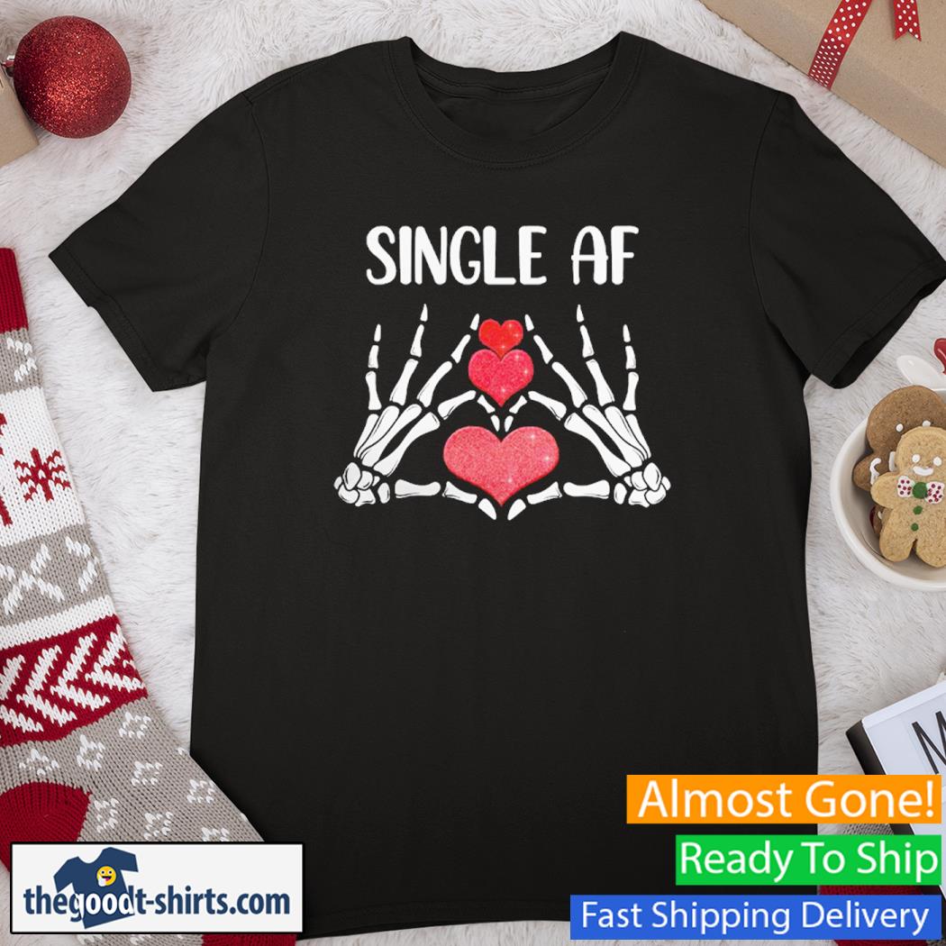 Single Af Heart Shirt