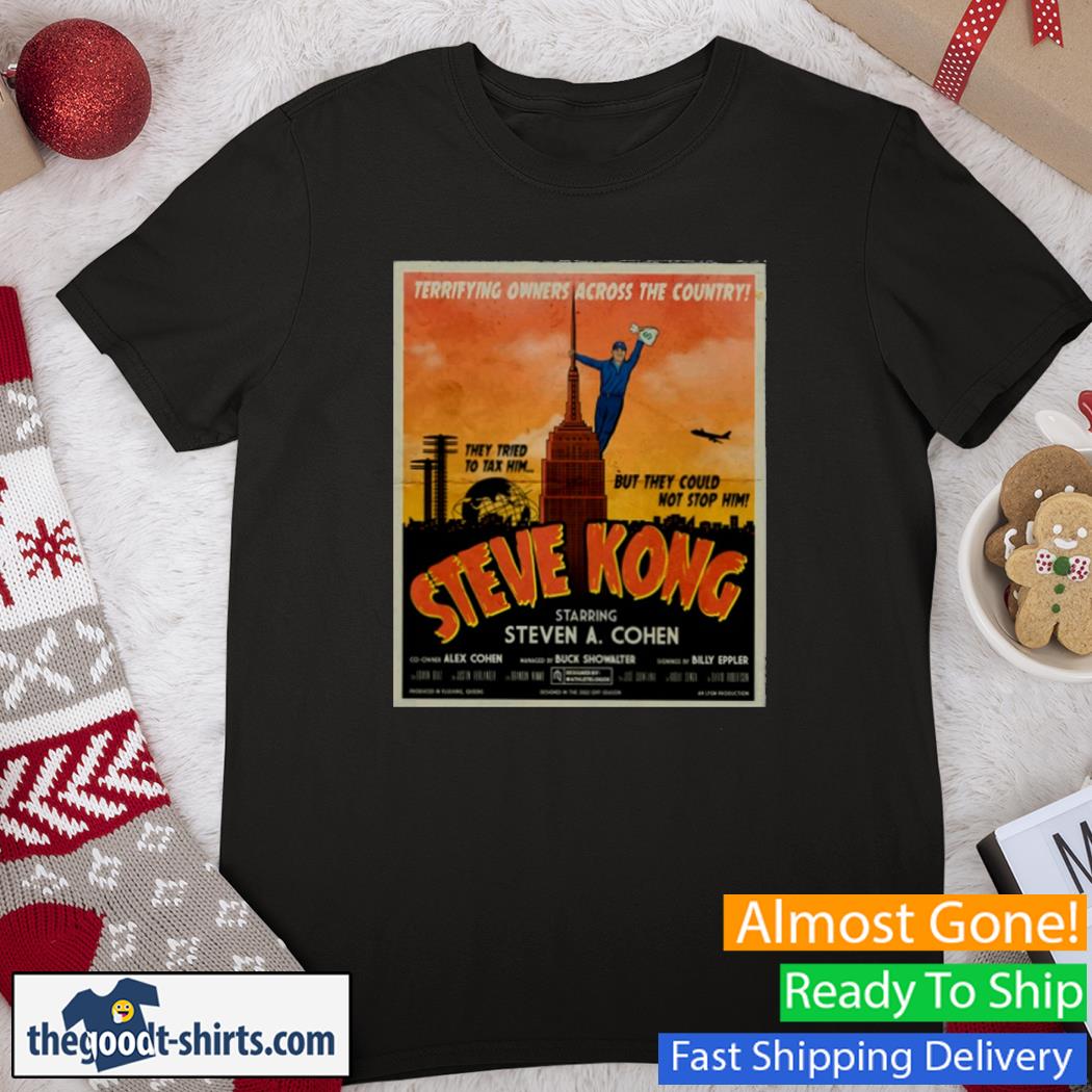 Steve Kong Starring Steven A Cohen Shirt
