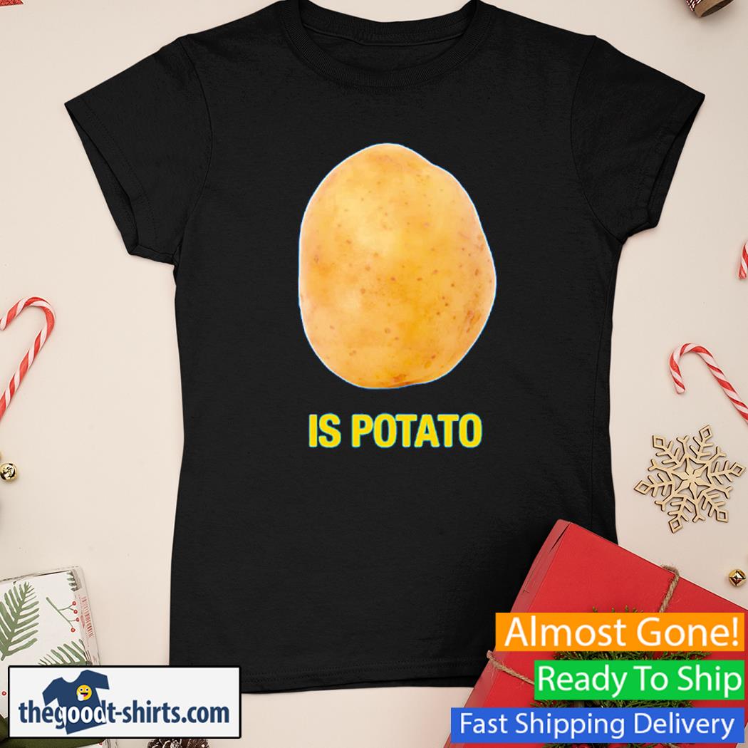The Late Show with Stephen Colbert Is Potato New Shirt Ladies Tee